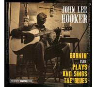 Burnin' + Plays And Sings The Blues + 3 Bonus Tracks by John Lee Hooker