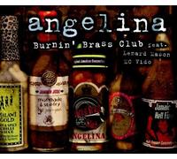 Burnin'Brass Club - Angelina [Import]