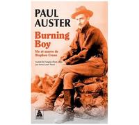 Burning Boy - Vie Et Oeuvre De Stephen Crane