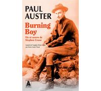 Burning Boy: Vie et oeuvre de Stephen Crane