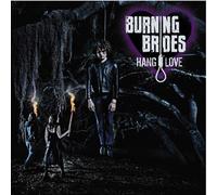 Burning Brides Hang Love Vinyl NEUF