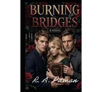 Burning bridges