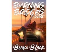 Burning Bridges Duet