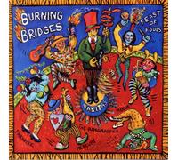 Burning Bridges - Feast of Fools
