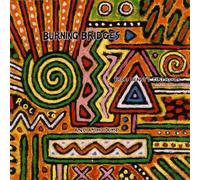 Burning Bridges - From Benny's Tiki Room & Ammo