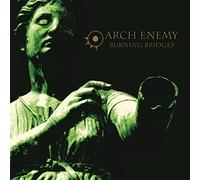Burning Bridges Arch Enemy (Interprète) https://www.fnac.com/a18089323/Arch-Enemy-Burning-Bridges-Vinyle-album?oref=7a7636d5-9cad-a52f-c831-04b8c13f4cbf