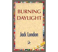 Burning Daylight