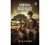 Burning Daylight