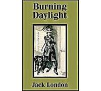 Burning Daylight