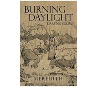Burning Daylight