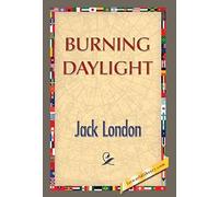 Burning Daylight