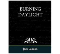 Burning Daylight