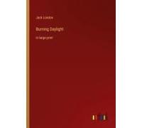 Burning Daylight
