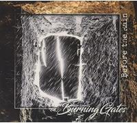 Burning Gates - Before the Rain