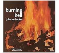 BURNING HELL (BLUESVILLE ACOUSTIC SOUNDS SERIES)