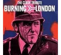 Various Artists - Burning London: Clash Tribute