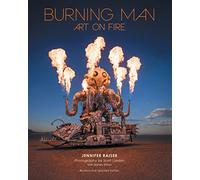Burning Man: Art on Fire