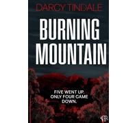 Burning Mountain: A dark and twisty rural noir crime thriller