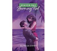 Burning Red - Heaven Bay Tome 2