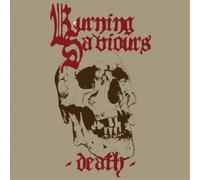 Burning Saviours Death (CD) Album