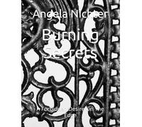 Burning Secrets: A Forbidden Desire On The Edge