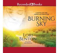 Burning Sky : Un Roman de la frontière américaine [Import]