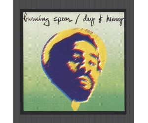 Burning Spear - Dry And Heavy
