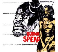 BURNING SPEAR - Harder than the best / 200 827-320