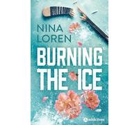 BURNING THE ICE