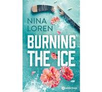 Burning the Ice Nina Loren (Auteur)