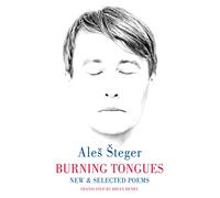 Burning Tongues: New & Selected Poems