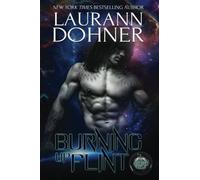 Burning Up Flint