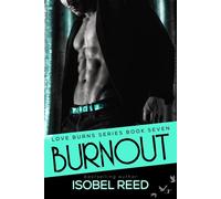 Burnout - Isobel Reed - Inkspell Publishing - ebook (ePub) - Livre