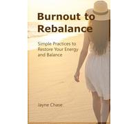 Burnout to Rebalance: Simple Practices to Restore Your Energy and Balance | Burnout Recovery for SAHMs (stay-at-home moms)