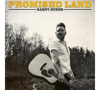 Burns, Danny - Promised Land