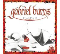 Burns, Gabriel – 30/Weiss – Édition remasterisée
