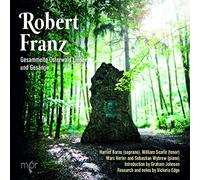 Burns,Harriet - R.Franz: Gesammelte Osterwald Lieder und Gesänge [Import]