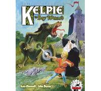 Burns, John - Kelpie the Boy Wizard: 60th Anniversary