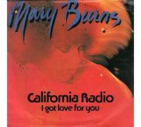 BURNS, Mary - California Radio / I got love for you / CBS 8758