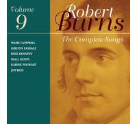 R. Burns – Robert Burns: The Complete Songs, Vol. 9