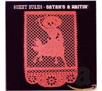 Burns, Sonny - Satan's a-Waitin'