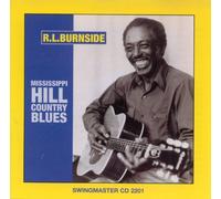Burnside, R.L. - Mississippi Hill Country Blues