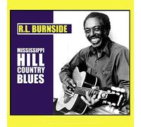 Burnside R.L. – Mississippi Hill Country Blues – Import