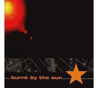 Burnt By The Sun