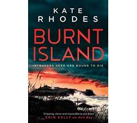 Burnt Island: The Isles of Scilly Mysteries: 3 (Volume 3)