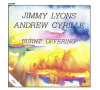 Burnt Offering by Andrew Cyrille Jimmy Lyons