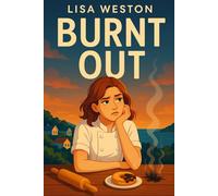 Burnt Out: A small-town seaside rom-com where a burnt-out pastry chef, a grumpy-sweet beekeeper, and a buzzing wedding season collide in a slow-burn, laugh-out-loud, feel-good love story.