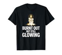 Burnt Out But Still Glowing Funny Low Energy Fatigué Adulte T-Shirt