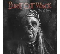 Burnt Out Wreck Swallow (CD) Album