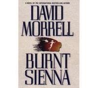 Burnt Sienna David Morrell (Auteur)